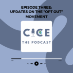 CICE Podcast Episode 3
